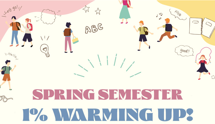 spring semester 1% warming up!
